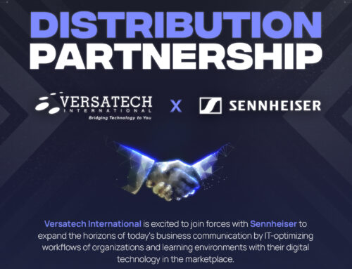 Distribution Partnership with Sennheiser and Versatech